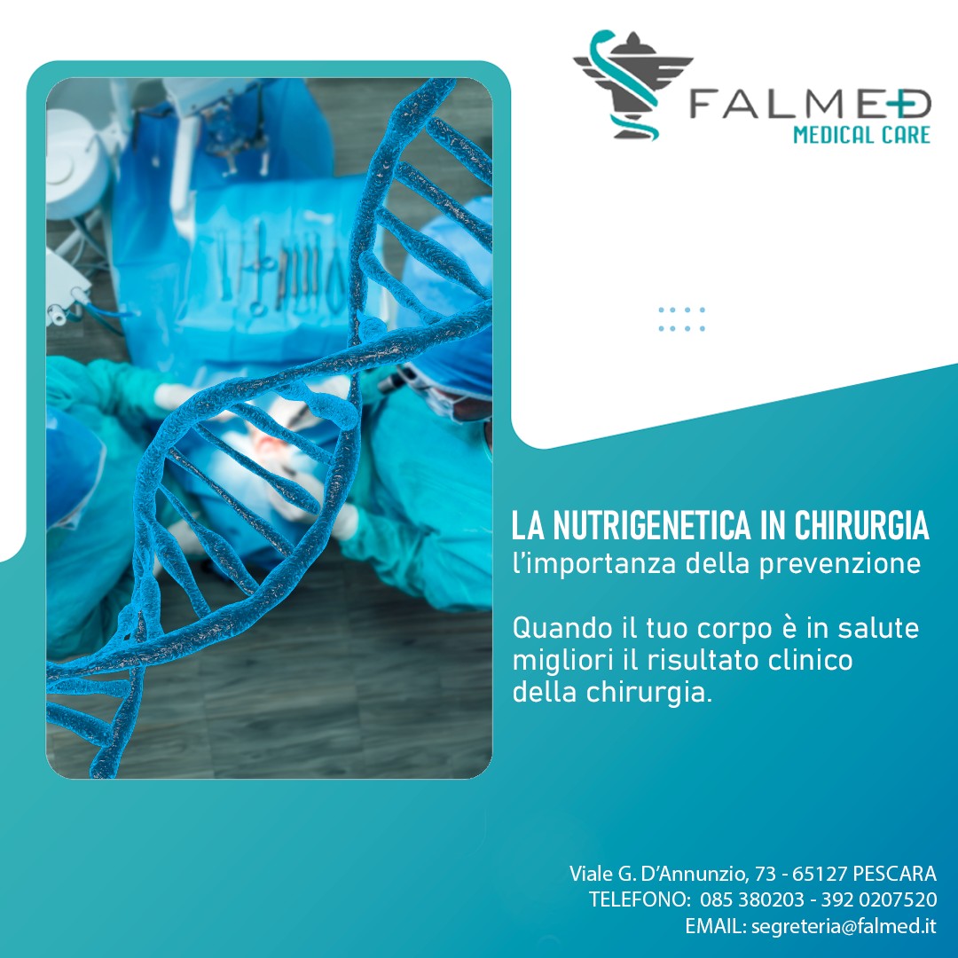 La nutrigenetica in chirurgia: l’importanza della prevenzione